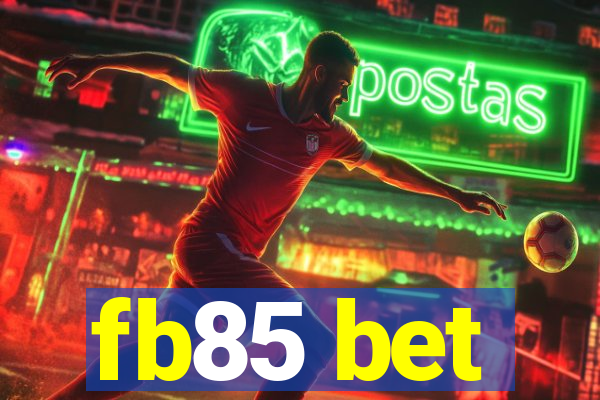 fb85 bet